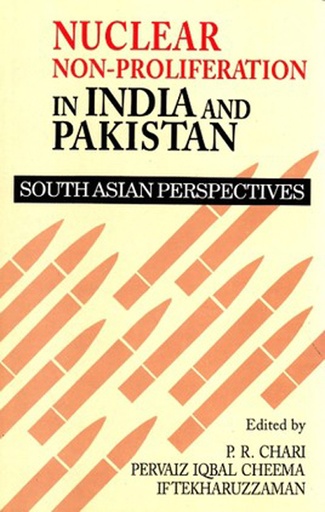 [9840516736] Nuclear Non-Proliferation in India and Pakistan