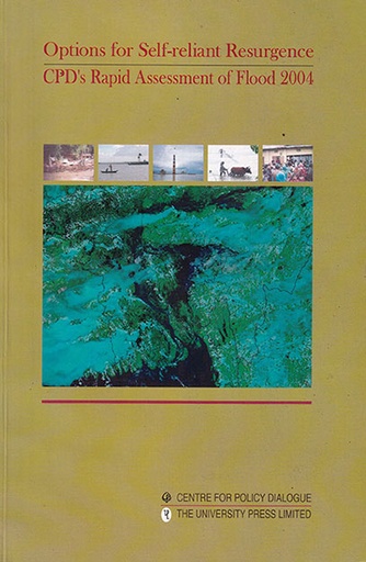 [9789840517091] Options for Self-reliant Resurgence CPD's Rapid Assessment of Flood 2004